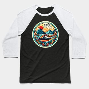 Canoeing, Going with the flow Baseball T-Shirt